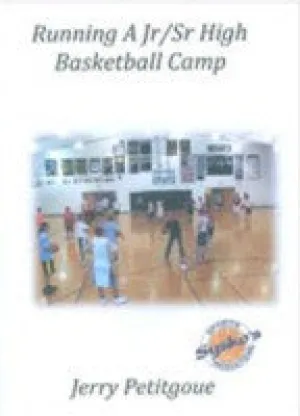 Running a Jr-Sr High Basketball Camp